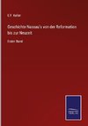 Geschichte Nassau's von der Reformation bis zur Neuzeit