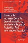 Towards an Increased Security: Green Innovations, Intellectual Property Protection and Information Security