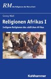 Religionen Afrikas I