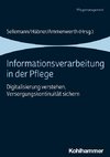 Informationsverarbeitung in der Pflege