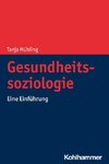 Gesundheitssoziologie