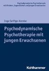 Psychodynamische Psychotherapie mit jungen Erwachsenen