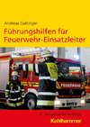 Führungshilfen für Feuerwehr-Einsatzleiter