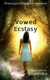 Vowed Ecstasy