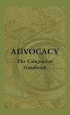 Advocacy - The Companion Handbook