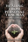 Healing from Personal Traumas