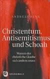 Christentum, Antisemitismus und Schoah