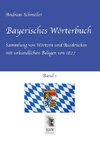 Bayerisches Wörterbuch, Band 1