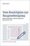 Vom Bauleitplan zur Baugenehmigung