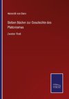 Sieben Bücher zur Geschichte des Platonismus