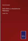 Sieben Bücher zur Geschichte des Platonismus