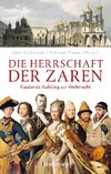 Die Herrschaft der Zaren