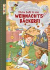 VORLESEN! Dicke Luft in der Weihnachtsbäckerei