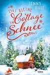 Das kleine Cottage im Schnee