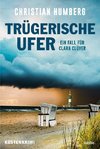 Trügerische Ufer