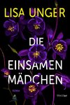 Die einsamen Mädchen