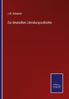 Zur deutschen Literaturgeschichte