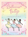 Ballerina Party Coloring & Craft Book