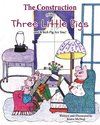 The Construction of the Three Little Pigs and Which Pig Are You?