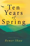 Ten Years of Spring