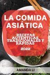 LA COMIDA ASIÁTICA 2022