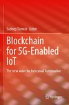 Blockchain for 5G-Enabled IoT