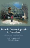 Toward a Process Approach in Psychology