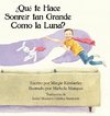 ¿Qué te Hace Sonreír tan Grande Como la Luna?