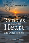 Rambles through the Heart and Other Regions