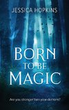 Born to be Magic