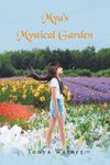 Mya's Mystical Garden