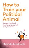 How to Train Your Political Animal