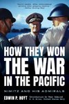 How They Won the War in the Pacific