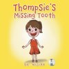 Thompsie's Missing Tooth
