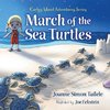 March of the Sea Turtles