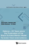 Options - 45 Years since the Publication of the Black-Scholes-Merton Model