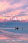 Meditations  for the Mind-Body-Spirit