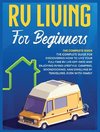 Rv Living for Beginners