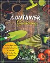 CONTAINER GARDENING