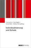 Individualisierung und Schule