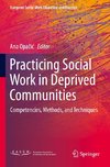 Practicing Social Work in Deprived Communities