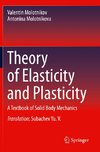 Theory of Elasticity and Plasticity