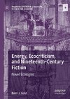 Energy, Ecocriticism, and Nineteenth-Century Fiction