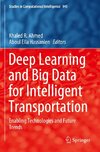 Deep Learning and Big Data for Intelligent Transportation