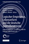 Logischer Empirismus, Lebensreform und die deutsche Jugendbewegung