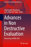 Advances in Non Destructive Evaluation