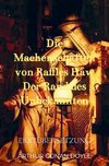 Die Machenschaften von Raffles Haw Der Rand des Unbekannten