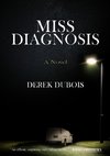 Miss Diagnosis