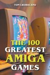 The 100 Greatest Amiga Games