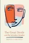 The Great Divide and the Salvation Paradox